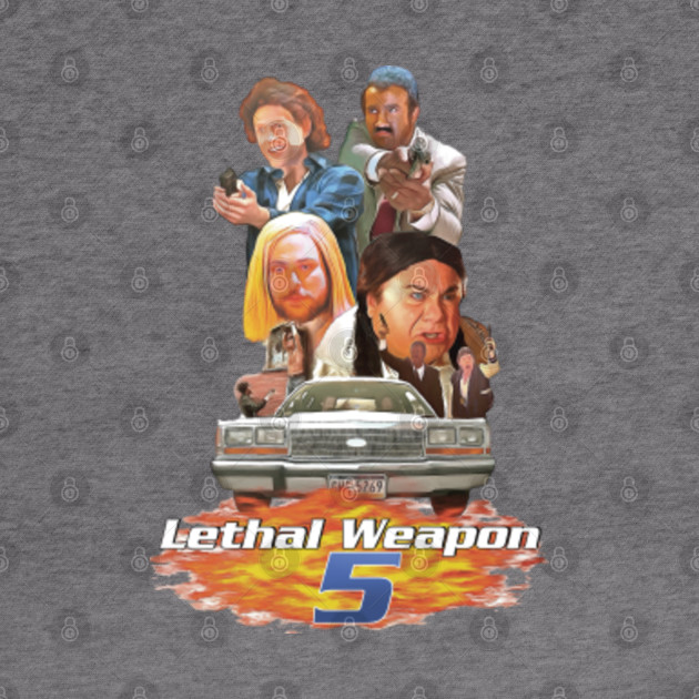 Lethal Weapon 5 It's Always Sunny in Philadelphia Always Sunny In